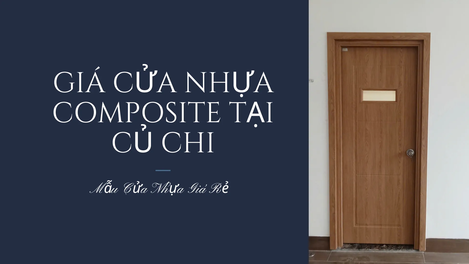 Giá Cửa Nhựa Composite Tại Củ Chi